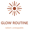 Glow Routine - Home
